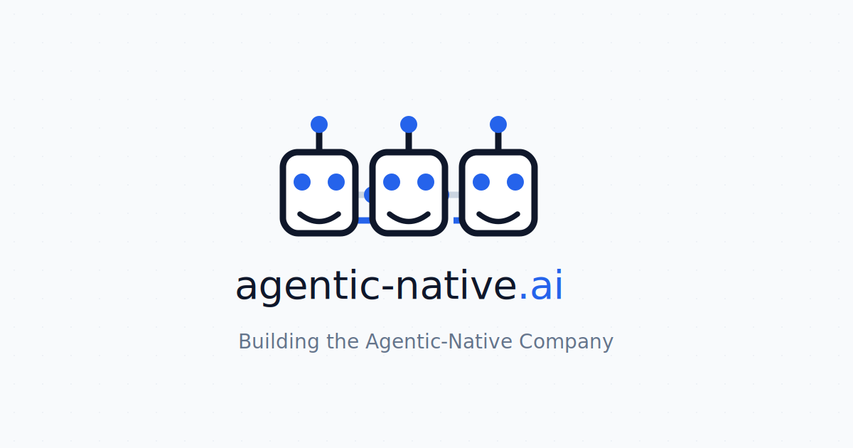 Blog - Agentic Coding & AI Transformation | agentic-native.ai